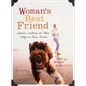 Woman's Best Friend: Women Writers on the Dogs in Their Lives - Paperback