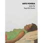 Arte Povera Seen by Ingvild Goetz - Hardcover