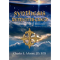 Synthesis Remembered: Awakening Original Innocence - Hardcover