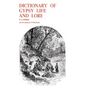 Dictionary of Gypsy Life and Lore - Paperback