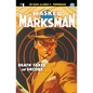 The Masked Marksman #1: Death Takes an Encore - Paperback