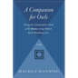 A Companion for Owls: Being the Commonplace Book of D. Boone, Long Hunter, Back Woodsman, & C. - Paperback