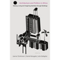 Architecture and Politics in Africa: Making, Living and Imagining Identities Through Buildings - Paperback