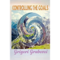 Controlling the Goals - Paperback
