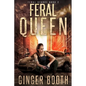 Feral Queen - Paperback