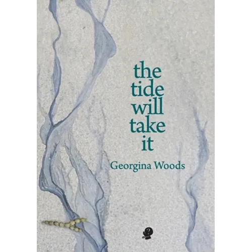 The Tide Will Take It - Paperback