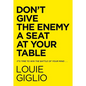 Don't Give the Enemy a Seat at Your Table: It's Time to Win the Battle of Your Mind... - Hardcover