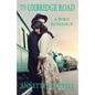 79 Uxbridge Road: A WWII Romance - Paperback