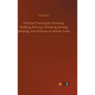 Practical Training for Running, Walking, Rowing, Wrestling, Boxing, Jumping, and all Kinds of Athletic Feats - Hardcover