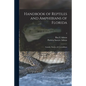 Handbook of Reptiles and Amphibians of Florida: Lizards, Turtles, & Crocodilians; 2 - Paperback