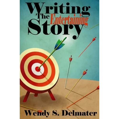 Writing the Entertaining Story - Paperback