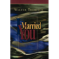 I Married You - Paperback