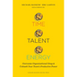 Time, Talent, Energy: Overcome Organizational Drag and Unleash Your Team's Productive Power - Hardcover