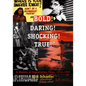 Bold! Daring! Shocking! True!: A History of Exploitation Films, 1919-1959 - Paperback