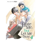 Hate Me, But Let Me Stay Vol. 4 - Paperback