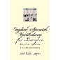 English-Spanish Vocabulary for Lawyers: English-Spanish LEGAL Glossary - Paperback