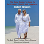The Baby Boomer's Guide to Retirement, Health & Happiness: The Baby Boomer's Action Plan to Financial Security and Longevity - Paperback