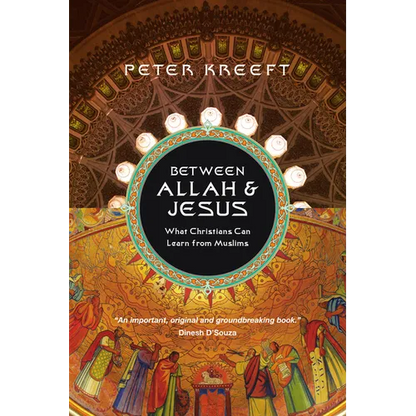 Between Allah & Jesus: What Christians Can Learn from Muslims - Paperback