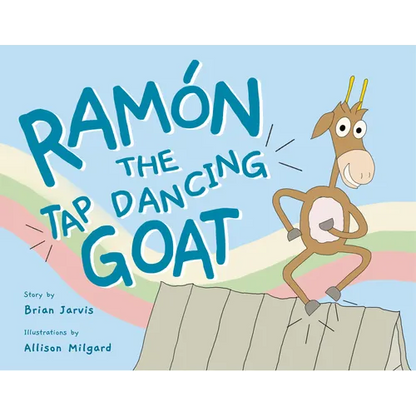 Ramón the Tap Dancing Goat - Paperback