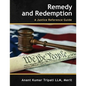 Remedy and Redemption: A Justice Reference Guide - Paperback