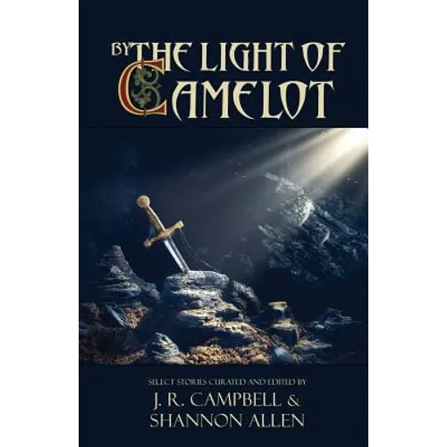 By the Light of Camelot - Paperback