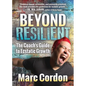 Beyond Resilient: The Coach's Guide to Ecstatic Growth - Paperback