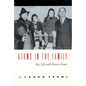 Atoms in the Family: My Life with Enrico Fermi - Paperback