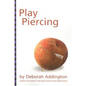 Play Piercing - Paperback