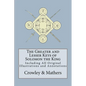 The Greater and Lesser Keys of Solomon the King - Paperback