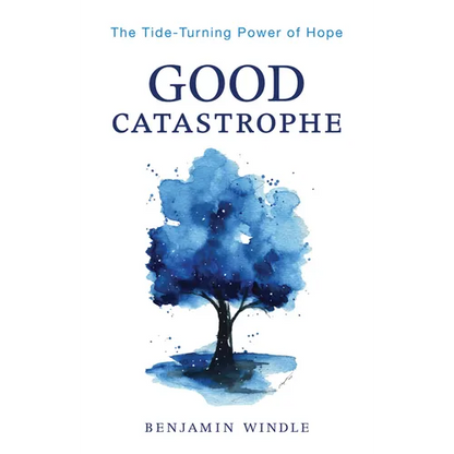 Good Catastrophe - Hardcover