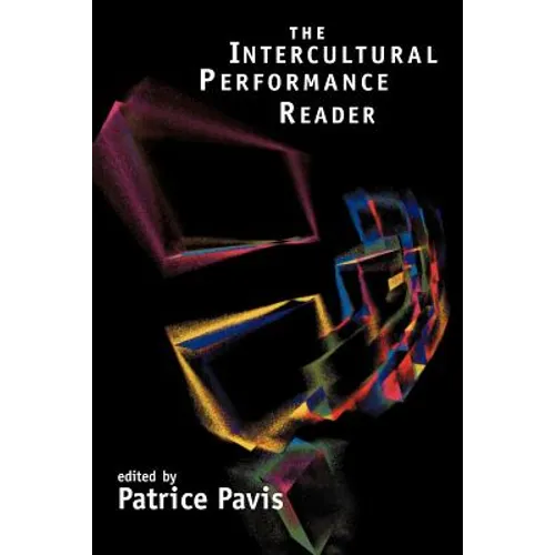 The Intercultural Performance Reader - Paperback