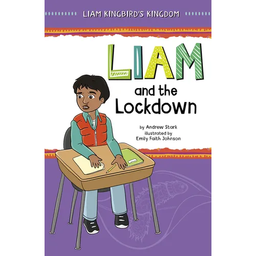Liam and the Lockdown - Hardcover