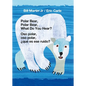 Polar Bear, Polar Bear, What Do You Hear? / Oso Polar, Oso Polar, ¿Qué Es Ese Ruido? (Bilingual Board Book - English / Spanish) - Board Book