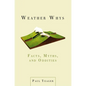 Weather Whys: Facts, Myths, and Oddities - Paperback