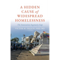 A Hidden Cause of Widespread Homelessness: The Innovation-Ingenuity Gap - Paperback