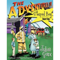 The Adventures Of Stupid Boy and his friend, Smart Boy: A Different Collection of Bedtime Stories - Paperback