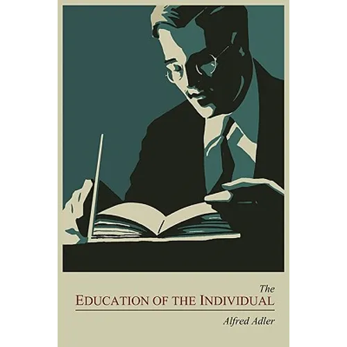 The Education of the Individual - Paperback