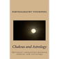 Chakras and Astrology: Spiritual connection between chakras and astrology - Paperback
