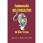 Fundamentalist Mis-Information on Bible Versions - Paperback