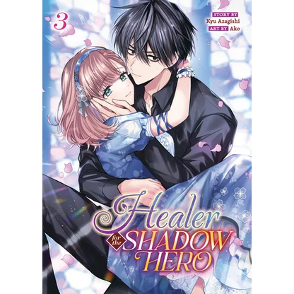 Healer for the Shadow Hero (Manga) Vol. 3 - Paperback