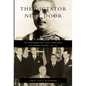 The Dictator Next Door: The Good Neighbor Policy and the Trujillo Regime in the Dominican Republic, 1930-1945 - Paperback