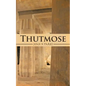 Thutmose - Paperback