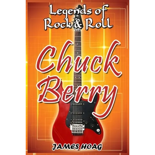 Legends of Rock & Roll - Chuck Berry - Paperback
