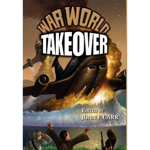 War World: Takeover - Hardcover