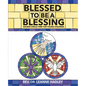 Blessed to Be a Blessing: Sacred Circle Time for Young Children - Paperback