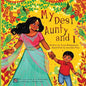 My Desi Aunty and I - Paperback