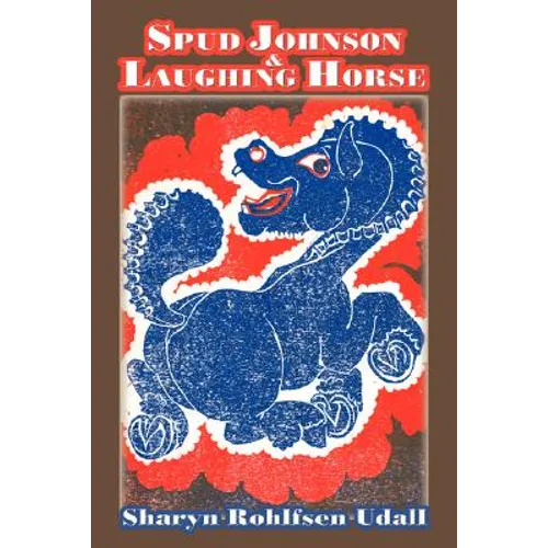 Spud Johnson & Laughing Horse - Paperback