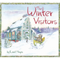 The Winter Visitors - Hardcover