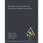 Renewables for Energy Access and Sustainable Development in East Africa - Paperback