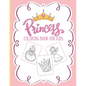 Princess Coloring Book For Kids: For Girls Ages 3-9 Toddlers Activity Set Crafts and Games - Paperback